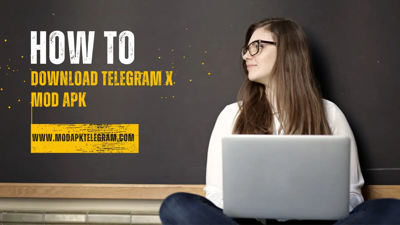 How to Download Telegram X Mod APK